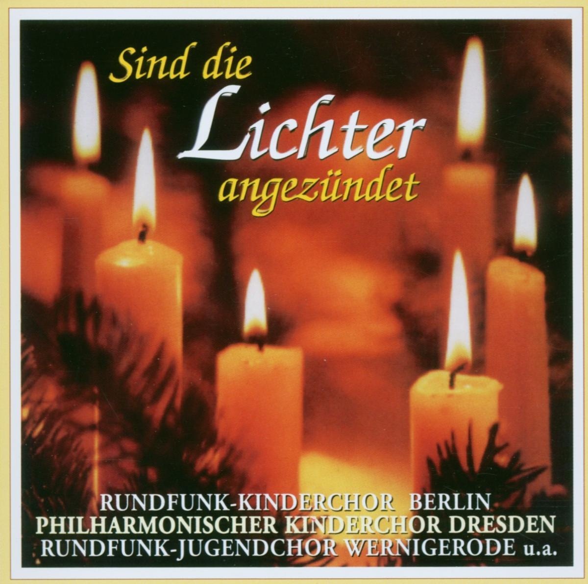Sind Die Lichter Angezündet - Rundfunk Kinderchor. (CD)