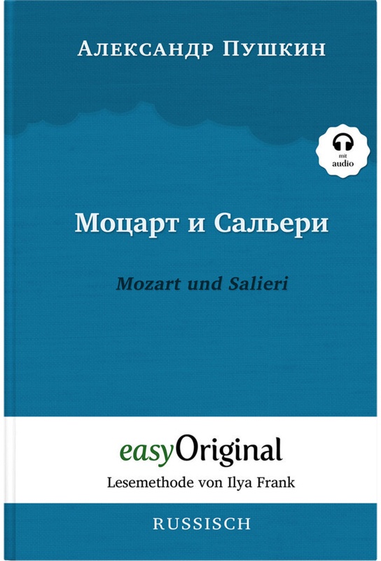 Mozart Und Salieri (Buch + Audio-Cd) - Lesemethode Von Ilya Frank - Zweisprachige Ausgabe Russisch-Deutsch, M. 1 Audio-Cd, M. 1 Audio, M. 1 Audio - Al