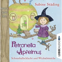 Bastei Lübbe Schneeballschlacht und Wichtelstreiche / Petronella Apfelmus Bd.3 (2 Audio-CDs)