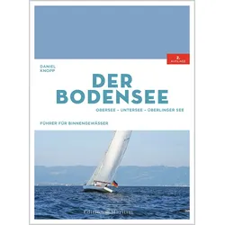 Der Bodensee - Obersee. Untersee, Überlinger See