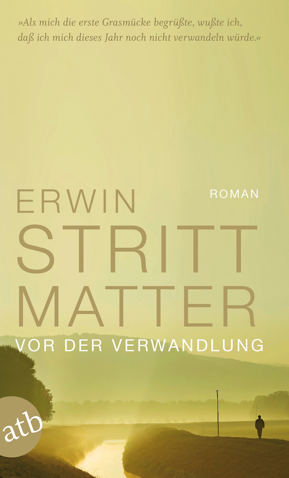 Vor Der Verwandlung - Erwin Strittmatter  Taschenbuch