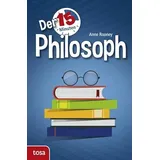tosa GmbH Der 15-Minuten Philosoph