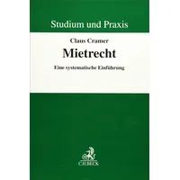 Beck C. H. Mietrecht: Eine systematische Einführung (Studium und