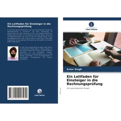 Ein Leitfaden für Einsteiger in die Rechnungsprüfung