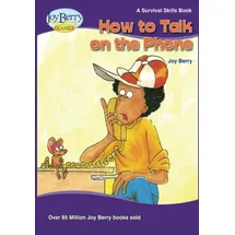 joy berry How to Talk on the Phone (Survival Skills, Band 22)