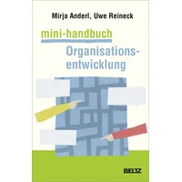 Beltz Mini-Handbuch Organisationsentwicklung