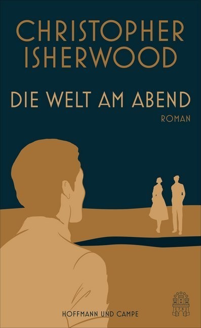 Die Welt Am Abend - Christopher Isherwood  Gebunden