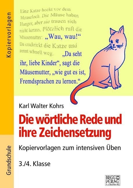 Die Wörtliche Rede Und Ihre Zeichensetzung - Karl Walter Kohrs  Kartoniert (TB)