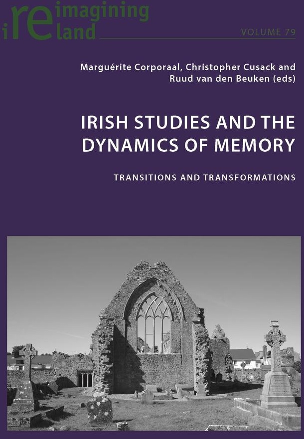 Irish Studies and the Dynamics of Memory