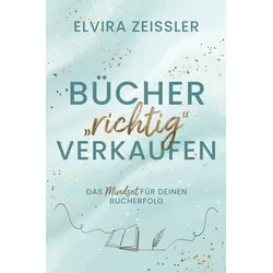 Bücher 'richtig' verkaufen