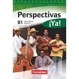 Cornelsen Verlag Perspectivas ¡Ya! B1: Kurs- und Arbeitsbuch mit Vokabeltaschenbuch und Lösungsheft