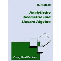 Analytische Geometrie und Lineare Algebra