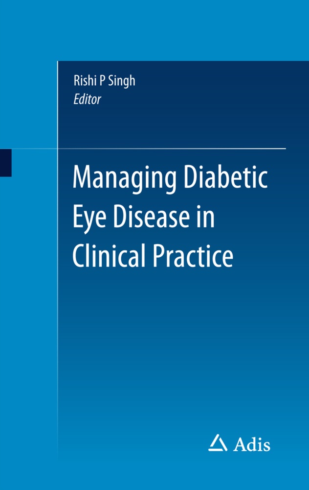 Managing Diabetic Eye Disease In Clinical Practice - Rishi Singh  Kartoniert (TB)