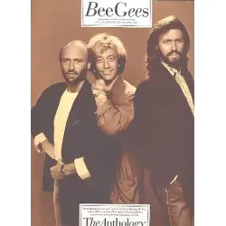 Bee Gees: the Anthology Songbook