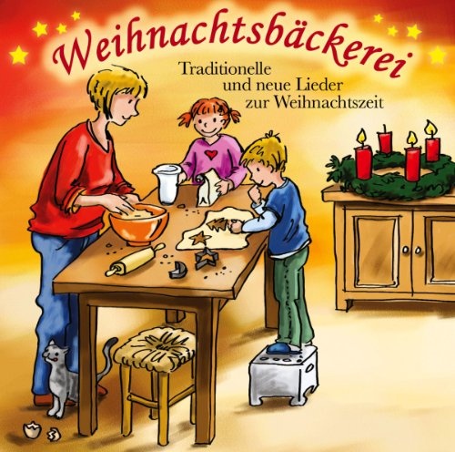 Weihnachtsbäckerei [Audio CD] Chor und Liedermacher (Neu differenzbesteuert)