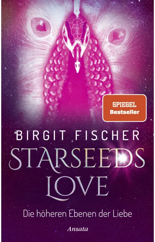 Starseeds-Love - Birgit Fischer  Gebunden