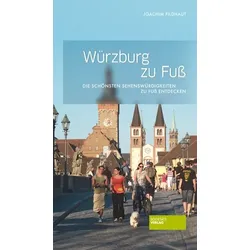 Würzburg zu Fuß