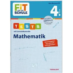 TESSLOFF 378862333 FiT für die Schule. 4. Klasse. Tests mit Lernzielkontrolle. Mathematik