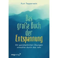 Das große Buch der Entspannung