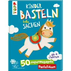 TOPP 4956 Kinder basteln tolle Sachen