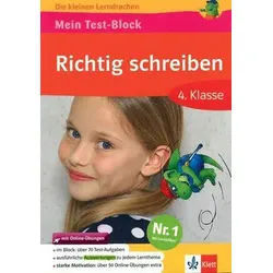 Richtig schreiben 4. Klasse - Mein Test-Block - Die kleinen Lerndrachen