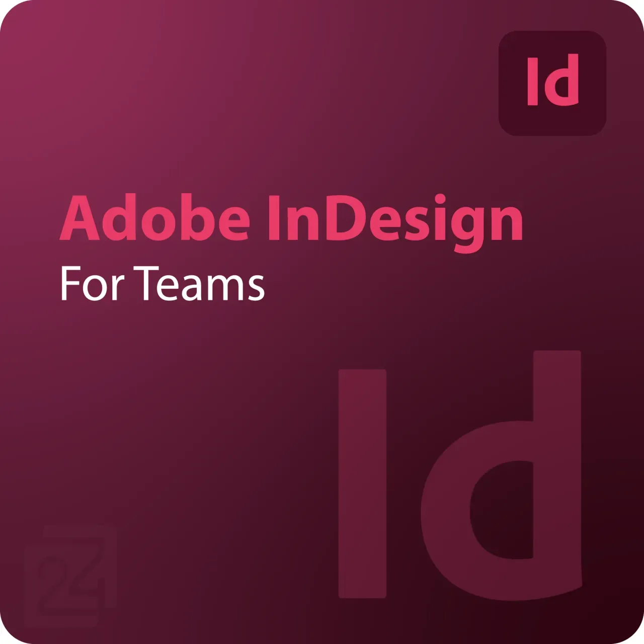 Adobe InDesign for Teams