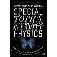 Penguin Books UK Special Topics in Calamity Physics