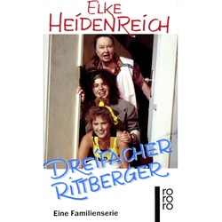 Dreifacher Rittberger - Elke Heidenreich, Taschenbuch