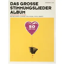 - nicht zugewiesen - Das große Stimmungslieder-Album