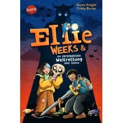Ellie Weeks & die verplanteste Weltrettung aller Zeiten