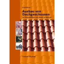 fraunhofer Ausbau von Dachgeschossen