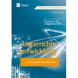 Unterrichtsentwicklung - Michael Drabe, Geheftet