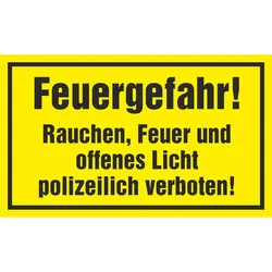 Hinweisschild - Feuergefahr!
