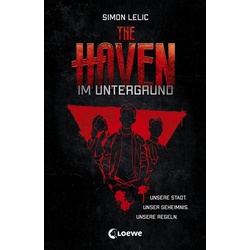 The Haven (Band 1) - Im Untergrund