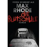 Lübbe Die Blutschule