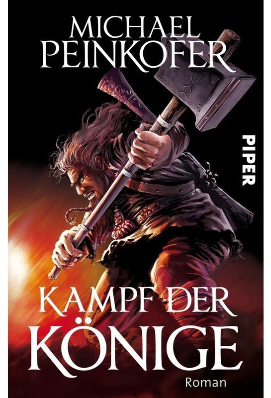 Kampf Der Könige / Die Könige Bd.2 - Michael Peinkofer, Taschenbuch