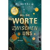 Piper Taschenbuch All die Worte zwischen uns