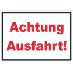 Achtung Ausfahrt Schrift Aufkleber A3 (297x420mm)