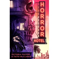 Horror Hotel, Kinderbücher von Faith McClaren, Victoria Fulton
