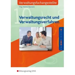 Verwaltungsrecht und Verwaltungsverfahren. Lehr-/Fachbuch