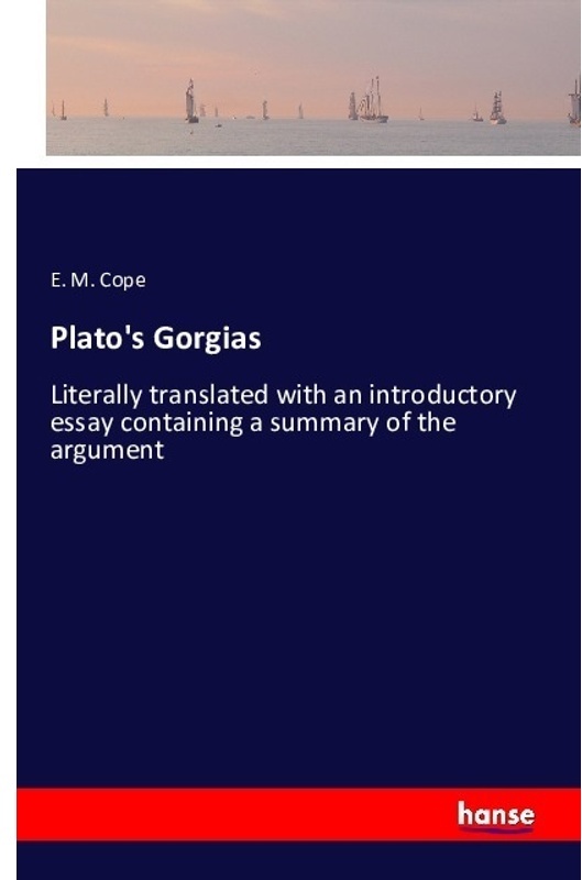 Plato's Gorgias - E. M. Cope  Kartoniert (TB)