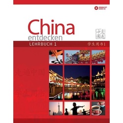 China entdecken – Lehrbuch 1