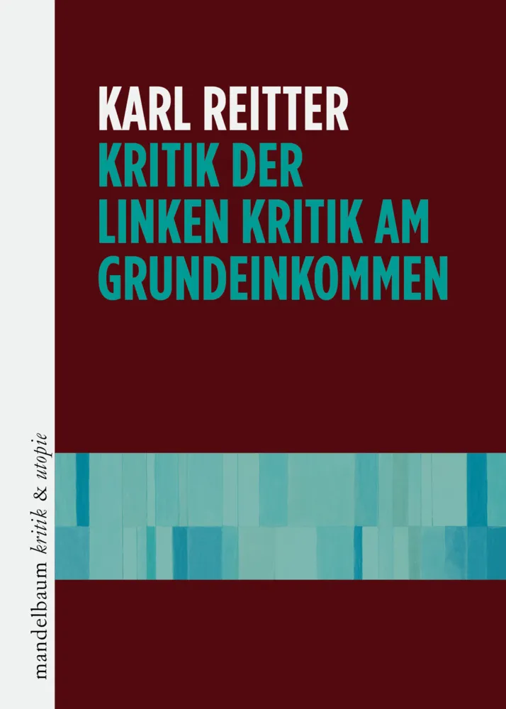 Kritik Der Linken Kritik Am Grundeinkommen - Karl Reitter  Gebunden