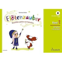 Schott Music Flötenzauber: Band 1: Buch von Valentina. Reider