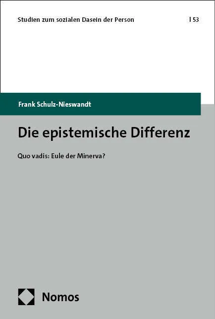 Die Epistemische Differenz - Frank Schulz-Nieswandt  Kartoniert (TB)
