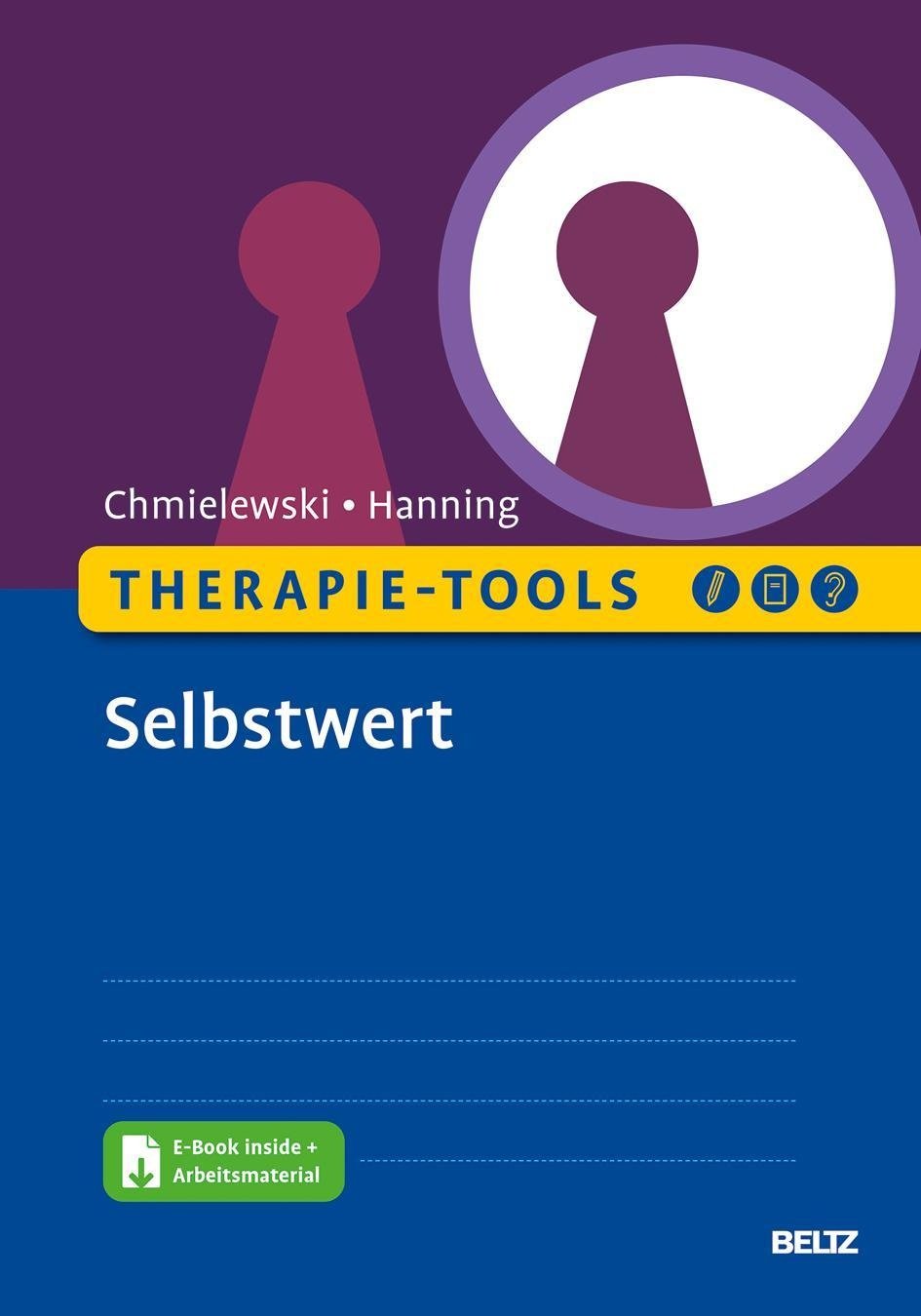 Therapie-Tools Selbstwert  M. 1 Buch  M. 1 E-Book - Fabian Chmielewski  Sven Hanning  Kartoniert (TB)