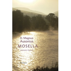 Mosella / Die Mosel - D. Magnus Ausonius, Ausonius, Kartoniert (TB)