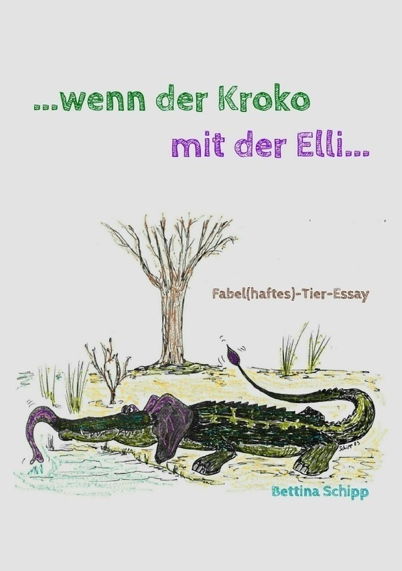 ...Wenn Der Kroko Mit Der Elli... - Bettina Schipp, Kartoniert (TB)