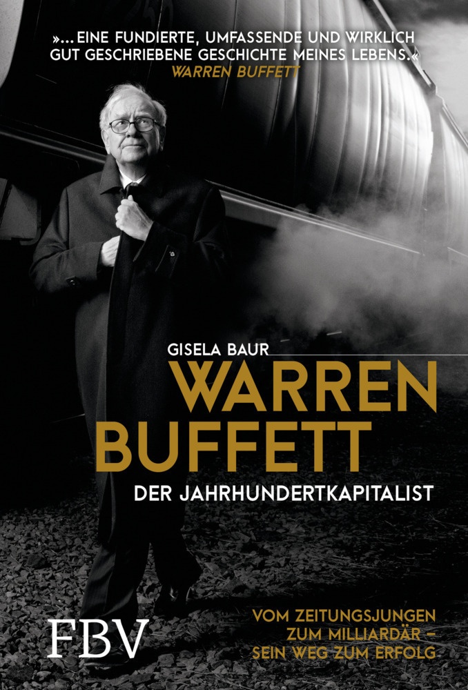 Warren Buffett - Der Jahrhundertkapitalist - Gisela Baur  Gebunden