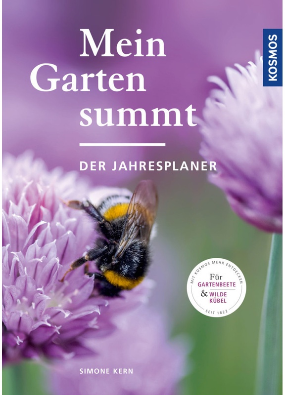 Mein Garten Summt - Der Jahresplaner - Simone Kern, Kartoniert (TB)